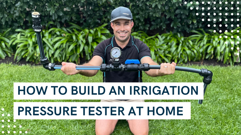 How to build an irrigation Pressure Tester at home